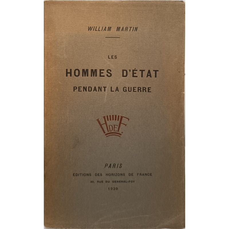 Les hommes d'état pendant la guerre