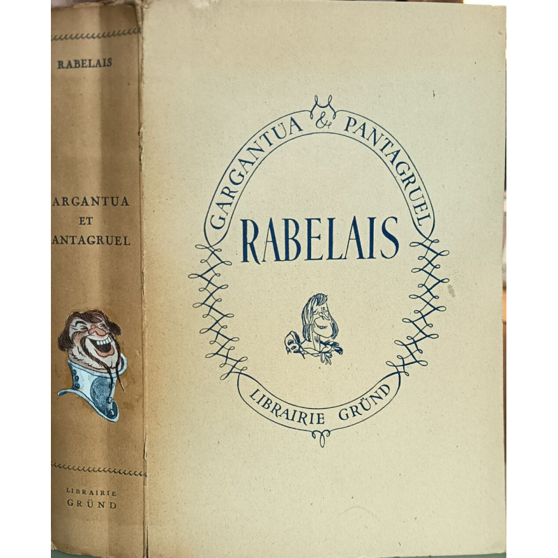 Les oeuvres de Maistre François Rabelais/ illustrés de 125 dessins...