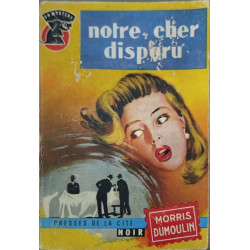 Notre cher disparu
