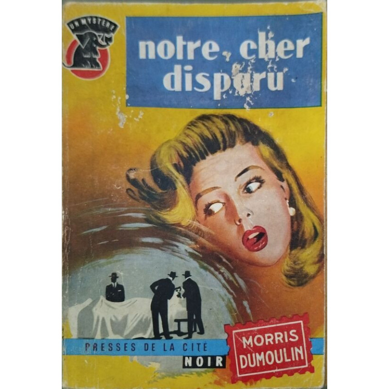 Notre cher disparu