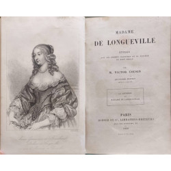 Madame de Longueville. Études sur les femmes illustres et la...