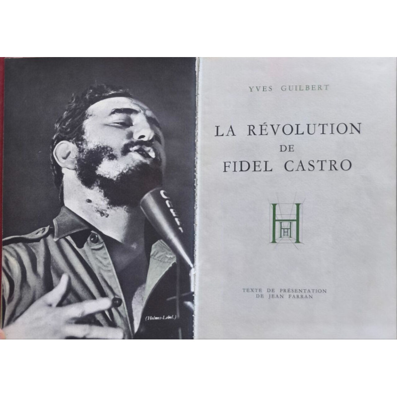 La Révolution de Fidel Castro