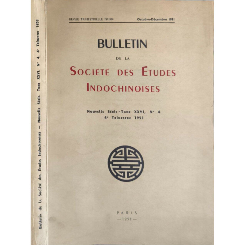 Bulletin de la Société des Études Indochinoises - tome XXVI n°4