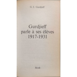 Gurdjieff parle à ses élèves