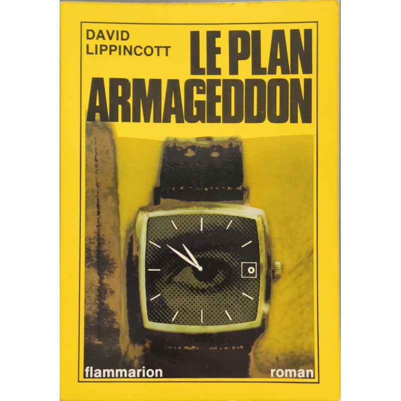 Le plan Armageddon