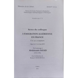 ACTES DU COLLOQUE - L'émigration algérienne en France : Un cas...