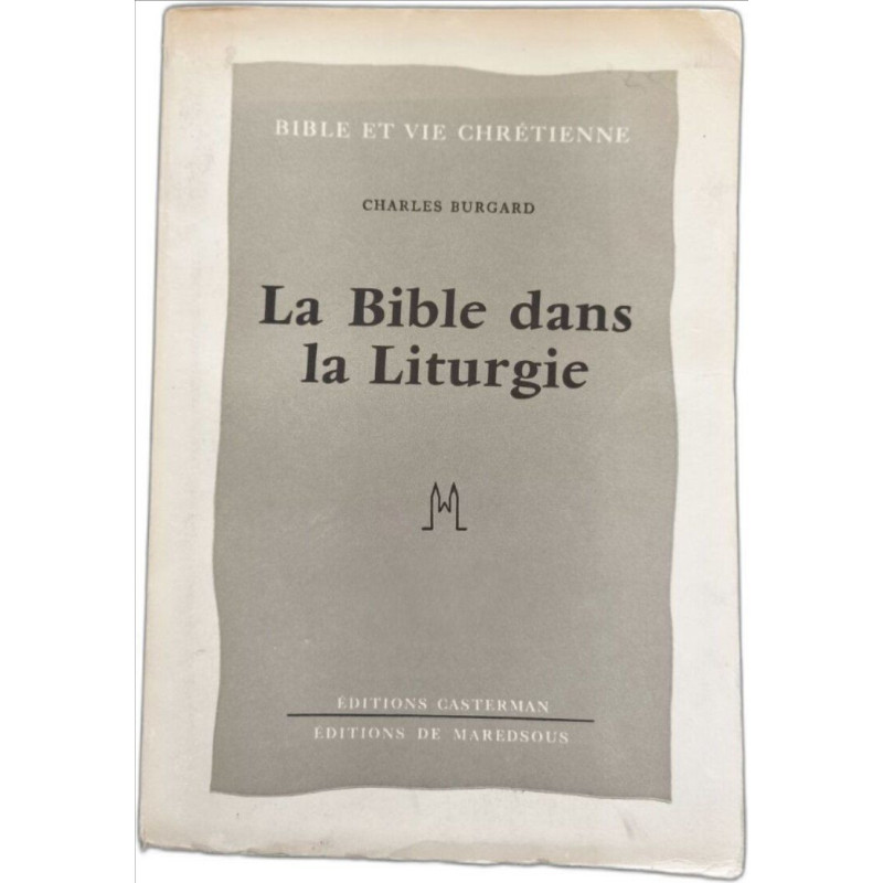 La Bible dans la Liturgie