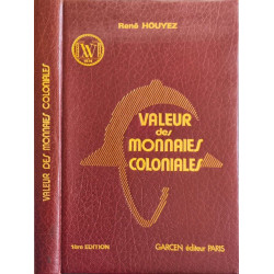 Valeur des monnaies coloniales