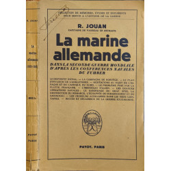 La marine allemande dans la Seconde Guerre mondiale d'après les...