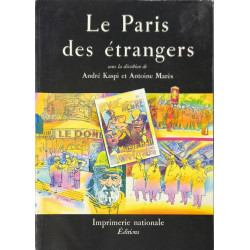 Le Paris des étrangers depuis un siècle