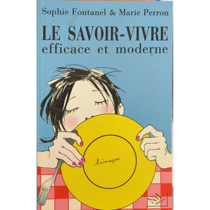 Le savoir-vivre efficace et moderne