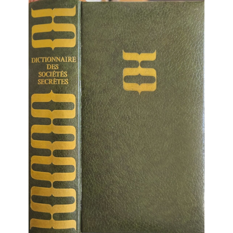 Dictionnaire des sociétés secrètes