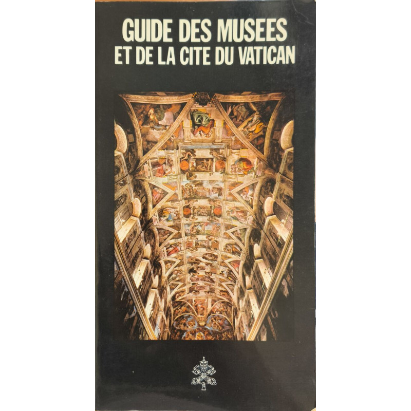 Guide des musées et de la Cité du Vatican