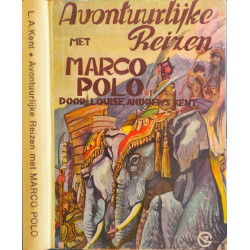 Avontuurlijke reizen met Marco Polo - illustrationde paul quinn