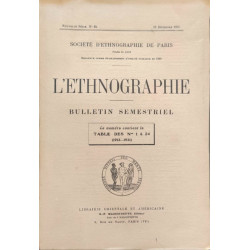 L'ethnographie n° 24 / bulletin semestriel ( ce numéro contient la...