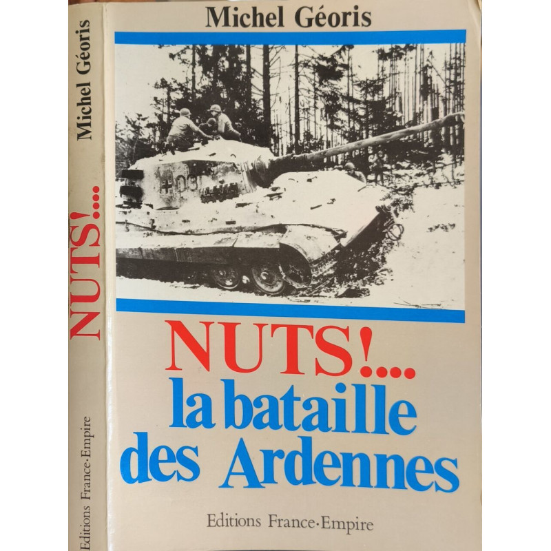 Nuts ! : la bataille des ardennes