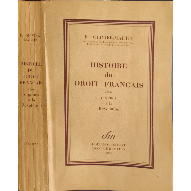 Histoire du droit français des origines à la Révolution