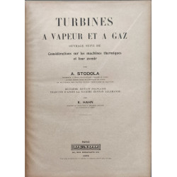 Turbines à vapeur et à gaz. Ouvrage suivi de Considérations sur...