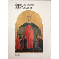 Guida ai Musei della Toscana