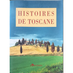 Histoires de Toscane