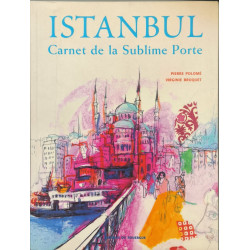 Istambul - Carnet De La Sublime Porte