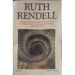 Oeuvres choisies de Ruth Rendell : l'été de Trapellune un enfant...