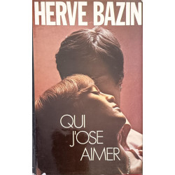 Qui j'ose aimer