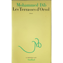 Les terrasses d'Orsol: Roman (La Bibliotheque arabe. Collection...