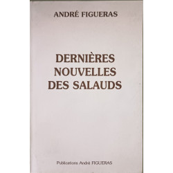 Dernières nouvelles des salauds