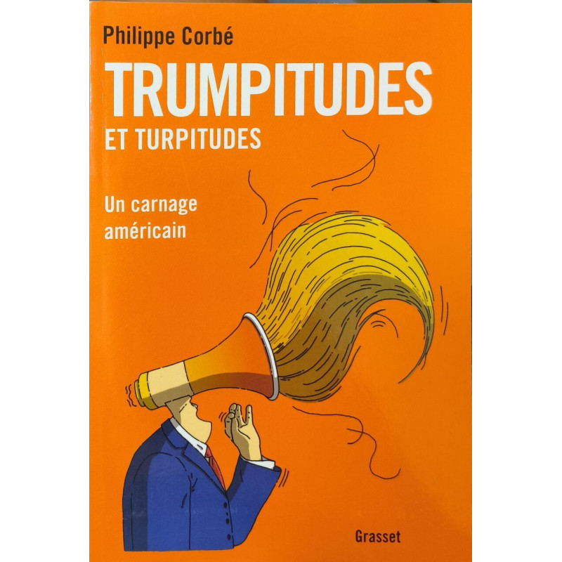 Trumpitudes Et Turpitudes: Un carnage américain