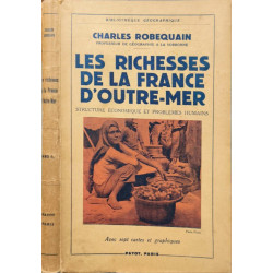 Les richesses de la france d'outre-mer (7 cartes) 1949