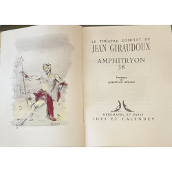 Le théatre comlet de Jean Giraudoux Amphitryon 38 fronstispice de...