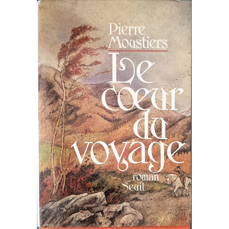Le cœur du voyage