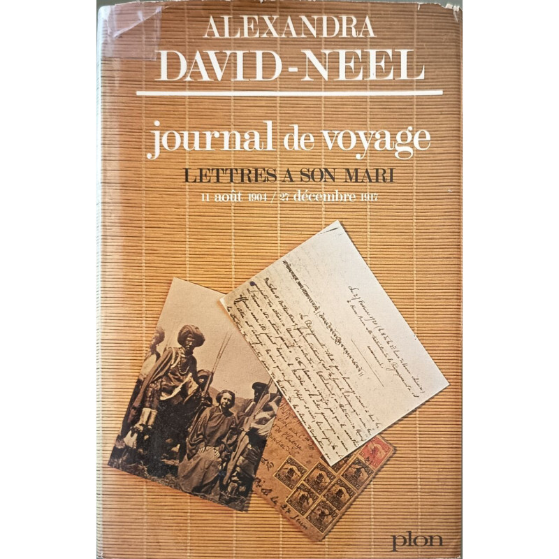 Journal de voyage : Lettres à son mari