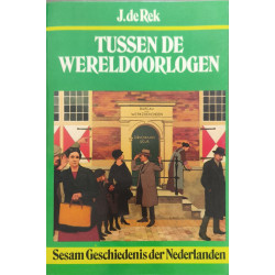 Tussen de wereldoorlogen (Sesam geschiedenis der Nederlanden 12)