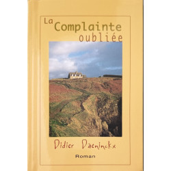 La complainte oubliée (Les trésors de la littérature)