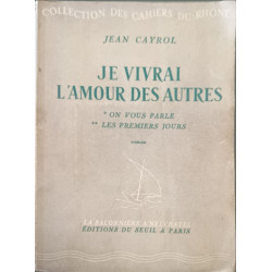Je vivrai l'amour des autres