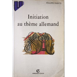 Initiation au thème allemand