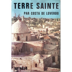 Terre Sainte préface de Georges Drouet 51 héliogravures et 3 cartes