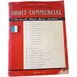 Principes et pratiques du droit commercial 2 fascicules inclus
