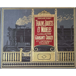 Trains jouets et modèles : La collection Giansanti Coluzzi et...