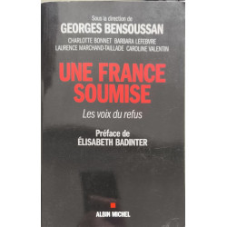 Une France soumise: Les voix du refus
