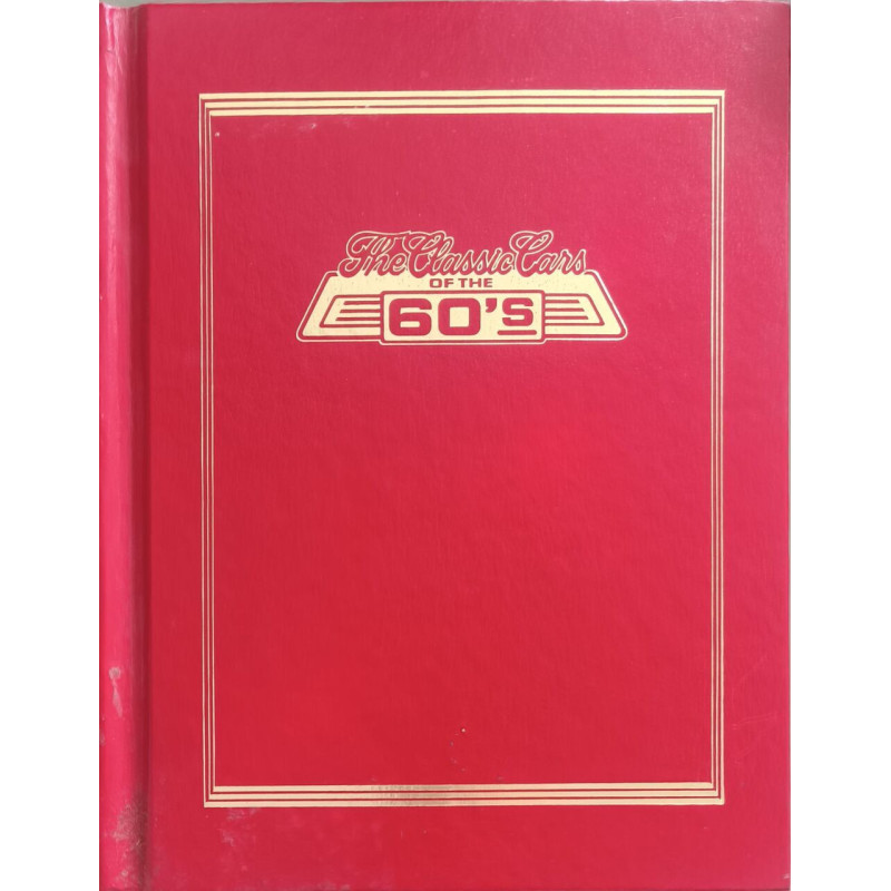 The Classic Cars of the 60's
