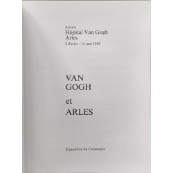 Van gogh et arles / exposition du centenaire