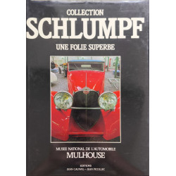 Collection Schlumpf Une Folie Superbe