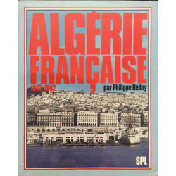 Algérie française 1942-1962
