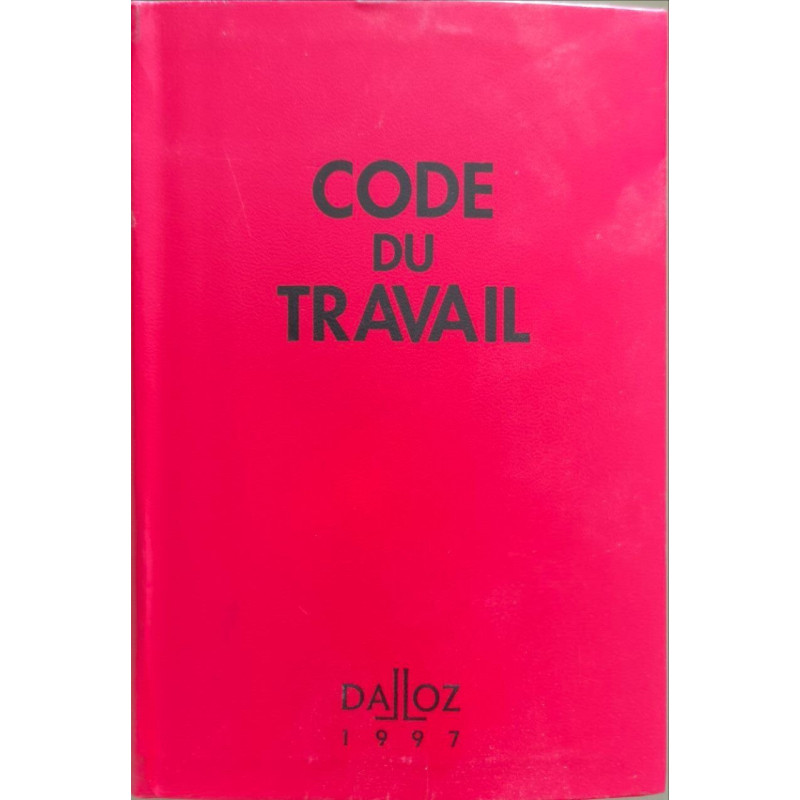 CODE DU TRAVAIL 1997