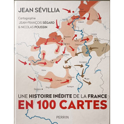 Une histoire inédite de la France en 100 cartes