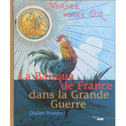 La Banque de France dans la Grande Guerre