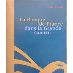 La Banque de France dans la Grande Guerre